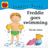 Freddie's First Experiences: Freddie Goes Swimming (Toddler Books)