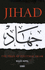 Jihad: the Trail of Political Islam