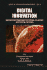 Digital Innovation: Innovation Processes in Virtual Clusters and Digital Regions (Volume 8)