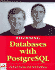 Beginning Databases With Postgresql