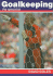 Goalkeeping: the Specialist