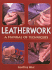 Leatherwork: a Manual of Techniques