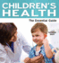 Children's Health-the Essential Guide