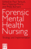 Forensic Mental Health Nursing: Strategy and Implementation