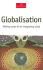 Globalisation: Making Sense of an Integrating World