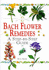 In a Nutshell-Bach Flower Remedies: a Step-By-Step Guide