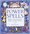 Power Spells: Magic for Personal Power & Inner Peace