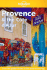 Lonely Planet Provence & the Cote D'Azur (Provence and the Cote D Azur, 2nd Ed)