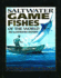 Saltwater Game Fishes of the World