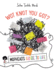 Wot Knot You Got? : Mophead's Guide to Life