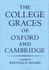 The College Graces of Oxford and Cambridge (Latin and English Edition)