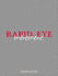 Rapid Eye Movement: the Best of Rapid Eye: V. 4 (Best of the Classic Counter-Culture Journal)