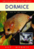 Dormice: a Tale of Two Species (British Natural History Series)