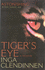 Tiger's Eye. a Memoir