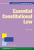 Essential Constitutional Law: Second Edition (Australian Essentials)