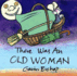 There Was an Old Woman