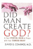 Did Man Create God? : is Your Spiritual Brain at Peace With Your Thinking Brain?