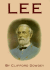 Lee: A Biography