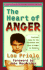 The Heart of Anger: Practical Help for the Prevention & Cure of Anger in Children