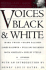 Voices in Black and White: Writings on Race in America From Harper's Magazine (American Retrospective Series)