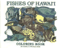Fishes of Hawaii Coloring Book