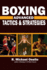 Boxing: Advanced Tactics and Strategies