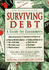 Surviving Debt: a Guide for Consumers in Financial Stress