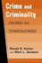 Crime and Criminality: Causes and Consequences