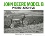 John Deere Model B: Photo Archive