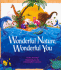 Wonderful Nature, Wonderful You