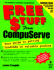 Free $Tuff From Compuserve: Your Guide to Getting Hundreds of Valuable Goodies From Compuserve