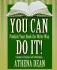 You Can Do It! a Guide to Christian Self-Publishing