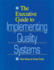 The Executive Guide to Implementing Quality Systems: a Practical Plan to Achieve the Millennium Development Goals