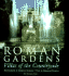 Roman Gardens: Villas of the Countryside