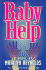 Baby Help (True-to-Life Series From Hamilton High)