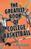 Greatest Book of College Basketball