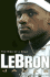 Lebron James: the Rise of a Star