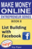 List Building With Facebook: Book 8 Make Money Online Entrepreneur Series (Paperback Or Softback)