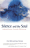 Silence and the Soul: Awakening Inner Wisdom