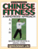 Chinese Fitness: a Mind/Body Approachqigong for Healthy and Joyful Living (Qigong-Health and Healing)