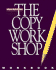 The Copy Workshop Workbook 2002