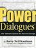 Powerdialogues: the Ultimate System for Personal Change