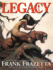 Legacy: Selected Paintings and Drawings By the Grand Master of Fantastic Art, Frank Frazetta