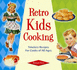 Retro Kids Cooking