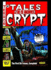 Tales From the Crypt: Volume One, Issues 1-6 (the Ec Archives)