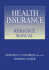 Health Insurance Resources Manual: Options for People With a Chronic Disease Or Disability