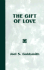 The Gift of Love