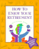 How to Enjoy Your Retirement: Activities From a to Z