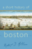 A Short History of Boston (Short Histories)