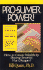 Pro-Sumer Power: How to Create Wealth By Buying Smarter, Not Cheaper!